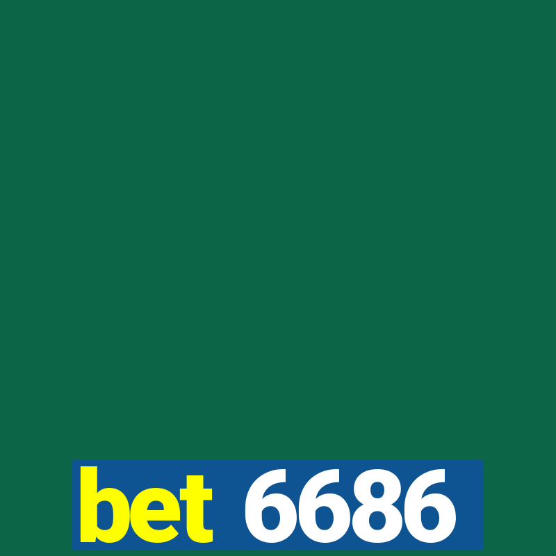 bet 6686